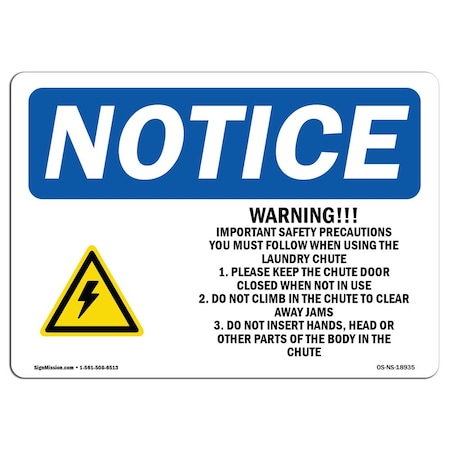 Signmission Safety Sign, OSHA Notice, 10" Height, Warning! Important Safety Sign With Symbol, Landscape OS-NS-D-1014-L-18935